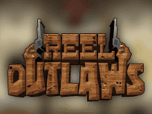 Reel Outlaws